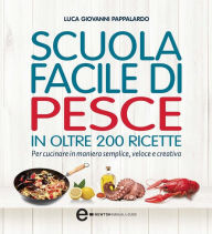 Title: Scuola facile di pesce, Author: Luca Giovanni Pappalardo