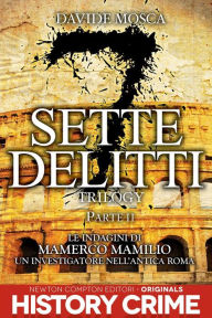 Title: Sette Delitti Trilogy. Parte II, Author: Davide Mosca