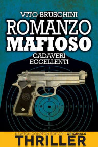 Title: Romanzo mafioso. Cadaveri eccellenti, Author: Vito Bruschini