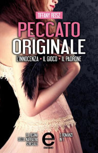 Title: Peccato originale. La trilogia, Author: Tiffany Reisz