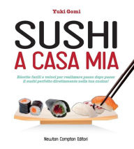 Title: Sushi a casa mia, Author: A. Mion