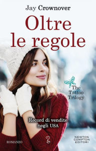 Title: Oltre le regole (Rule), Author: Jay Crownover