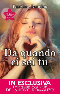 Title: Da quando ci sei tu, Author: Penelope Douglas