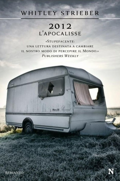 2012. L'Apocalisse