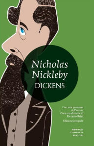 Title: Nicholas Nickleby, Author: Charles Dickens