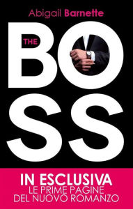 Title: The boss, Author: Abigail Barnette