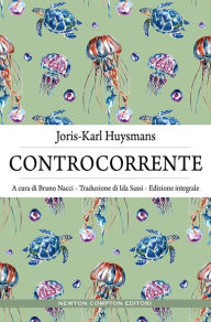 Title: Controcorrente, Author: Joris-Karl Huysmans