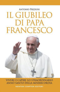 Title: Il Giubileo di Papa Francesco, Author: Andre Beerwinkel