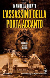 Title: L'assassino della porta accanto, Author: Manuela Dicati