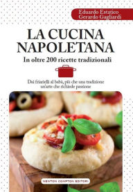 Title: La cucina napoletana, Author: Eduardo Estatico