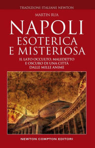 Title: Napoli esoterica e misteriosa, Author: Brings/kraft