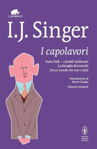 Title: I capolavori, Author: Israel Joshua Singer