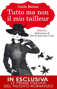 Title: Tutto ma non il mio tailleur, Author: Cecile Bertod