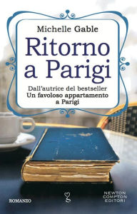 Title: Ritorno a Parigi, Author: Michelle Gable