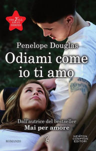 Title: Odiami come io ti amo, Author: Penelope Douglas