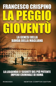 Title: La peggio gioventù, Author: Francesco Crispino