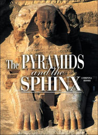 Title: Pyramids and the Sphinx, Author: Corinna Rossi