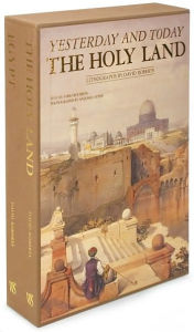 Title: Yesterday and Today: The Holy Land / Egypt / The Life, Works, and Travels of David Roberts R.A., Author: David Roberts