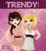 Title: Trendy Model: Fashion, Author: White Star