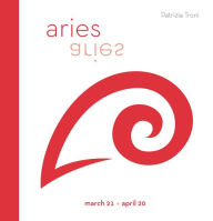 Title: Signs of the Zodiac: Aries, Author: Patrizia Troni