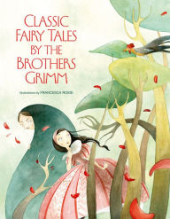 Title: Classic Fairy Tales by The Brothers Grimm, Author: Brothers Grimm