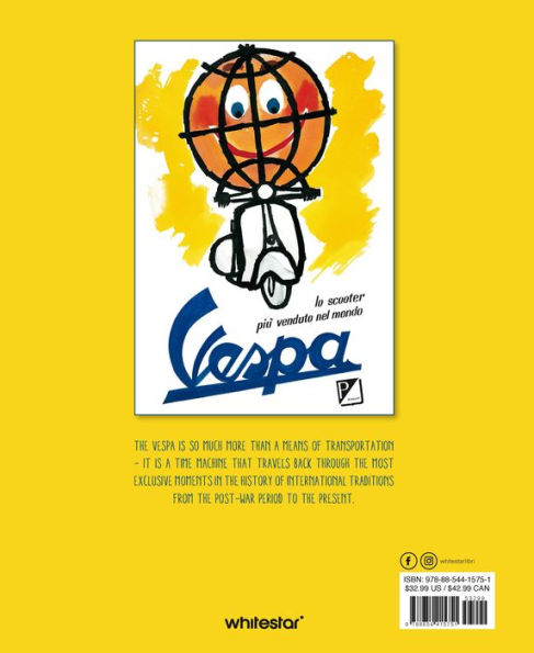 Vespa: The History of a Legend from Its Origins to the Present