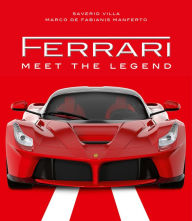Title: Ferrari: Meet the Legend, Author: Saverio Villa