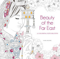 Ebooks pdf free download Beauty of the Far East: A Coloring Exploration DJVU in English by Sara Muzio 9788854416895