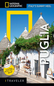 Bestsellers books download National Geographic Traveler: Puglia