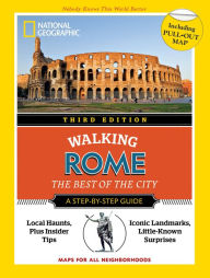 Title: National Geographic Walking Rome, 3rd Edition, Author: National Geographic