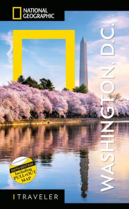 Title: National Geographic Traveler: Washington, DC, 6th Edition, Author: John M. Thompson