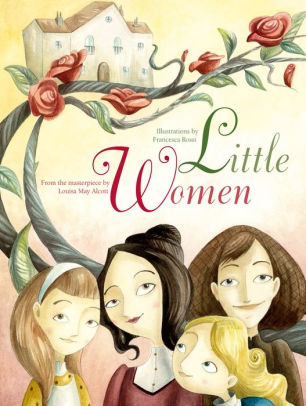 Title: Little Women, Author: Louisa May Alcott, Francesca Rossi