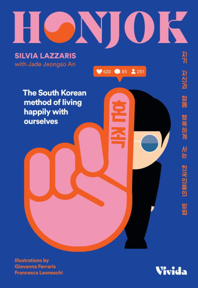 Honjok: The South Korean Method of Living Happily with Ourselves