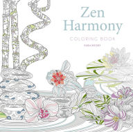 Title: Zen Harmony Coloring Book, Author: Sara Muzio