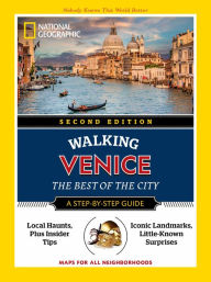 Title: National Geographic Walking Venice, 2nd Edition, Author: National Geographic