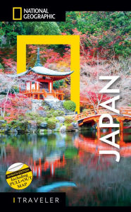 Title: National Geographic Traveler Japan 7th Edition, Author: National Geographic