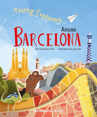 Title: Around Barcelona, Author: Daniela Celli