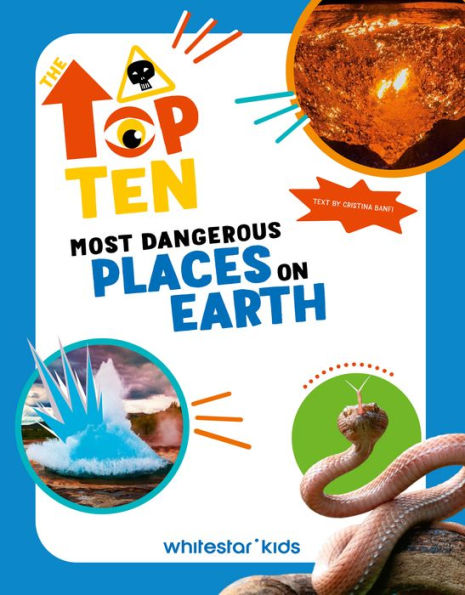 Most Dangerous Places on Earth