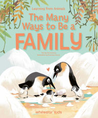 Title: The Many Ways to Be a Family: Learning from Animals, Author: Tecnoscienza