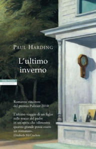 Title: L'ultimo inverno, Author: Paul Harding