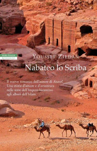 Title: Nabateo lo Scriba, Author: Youssef Ziedan