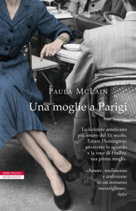 Title: Una moglie a Parigi, Author: Paula McLain