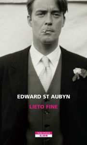 Title: Lieto fine (At Last), Author: Edward St. Aubyn