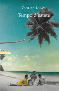 Title: Tempo d'estate, Author: Vanessa Lafaye