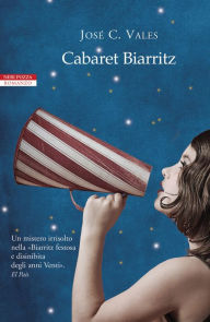 Title: Cabaret Biarritz, Author: José C. Vales