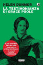 La testimonianza di Grace Poole: L'ho sposato, lettore mio