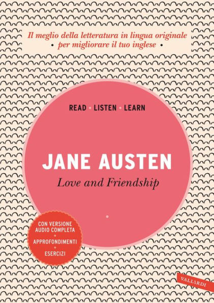 Love and Friendship: Con versione audio completa