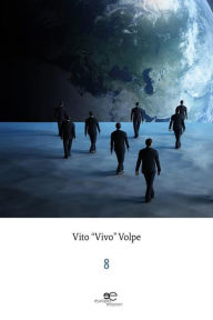 Title: 8, Author: Vito Volpe