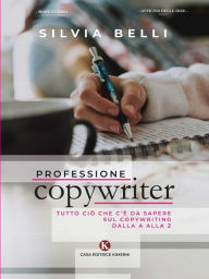 Title: Professione copywriter, Author: Silvia Belli