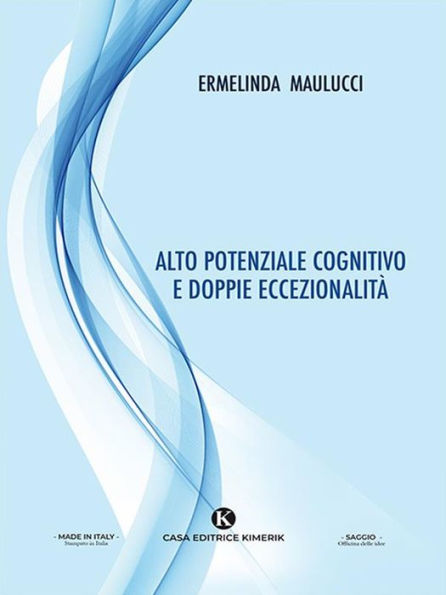 Alto potenziale cognitivo e doppie eccezionalità